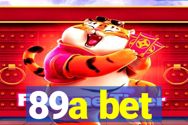 89a bet